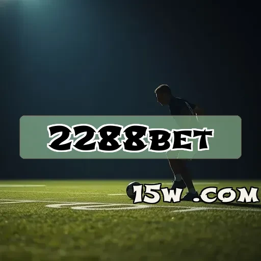 2288bet VIP